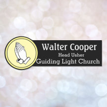 Name Tag Praying Hands or Your Logo Usher Greeter