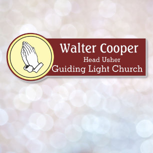 Name Tag Praying Hands or Your Logo Usher Greeter