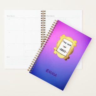Name THE ONE IN 2022 Cute Gift for Friend Monthly Planner