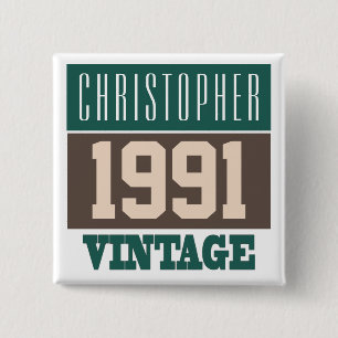 Name with Year 1991 Vintage Button