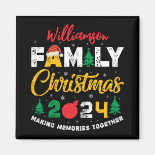 Name Year Matching Family Christmas Reunion T Shir Magnet
