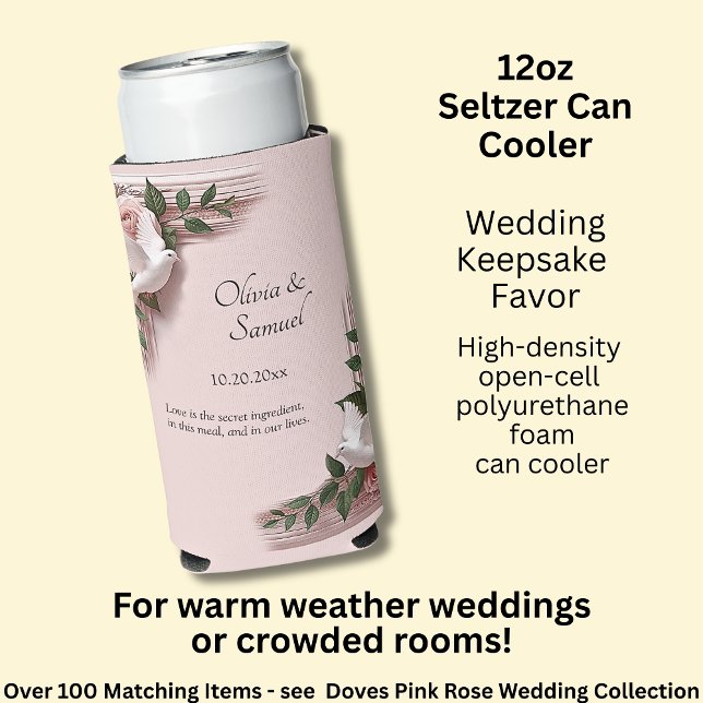 Names Date Message Dove Pink Roses  Seltzer Can Cooler (Creator Uploaded)
