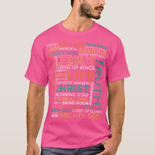 Names Of Jesus - Christian T-Shirt