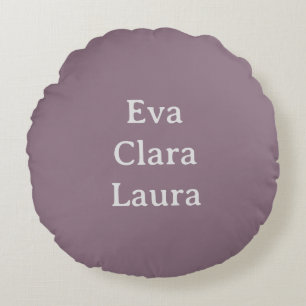 Names round cushion