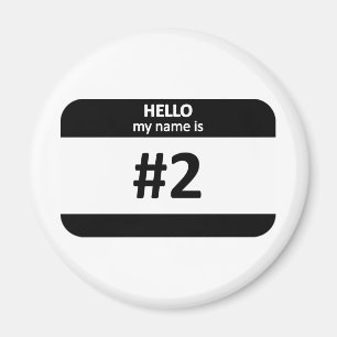 Nametag #2 magnet