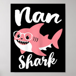 Nan Shark Mother's Day Grandma Funny  Poster