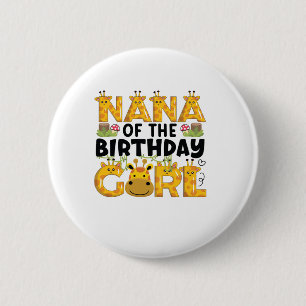 Nana 1st Birthday Girl Giraffe Theme Party Zoo Saf 6 Cm Round Badge