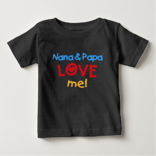 Nana and Papa Love Me Baby T-Shirt
