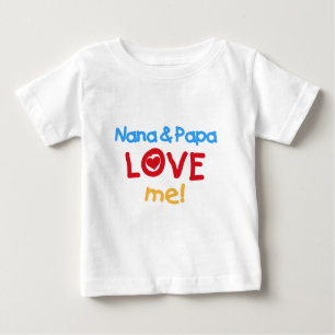 Nana and Papa Love Me Baby T-Shirt