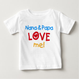 Nana and Papa Love Me Baby T-Shirt