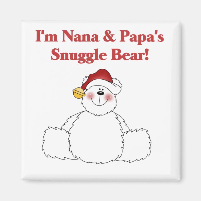 Nana and Papa's Snuggle Bear T-shirts and Gifts Magnet (Front)