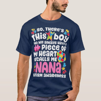 Nana Autism for Men Women Boys Girls Kids Teacher  T-Shirt