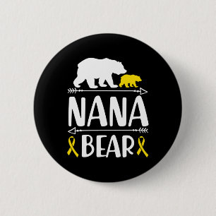 Nana Bear Childhood Cancer Awareness Grandma Of A 6 Cm Round Badge