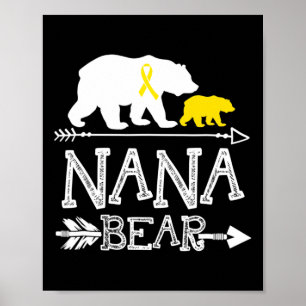 Nana Bear Childhood Cancer Awareness Nana Of A War Poster