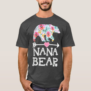 Nana Bear Floral Family Mother's Day Gifts Mum Na T-Shirt