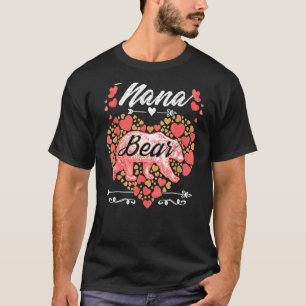 Nana Bear For Women  Cute Mother's Day 1 T-Shirt