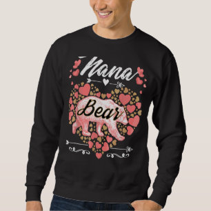 Nana Bear For Women Cute Mother's Day And Birthd Sweatshirt
