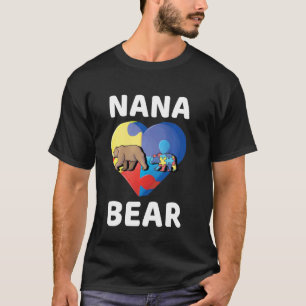 Nana Bear World Autism Awareness Family Grandma Cu T-Shirt