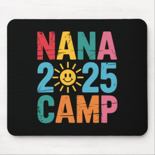 Nana Camp 2025 Family Vacation Summer Camping Crew Mouse Pad