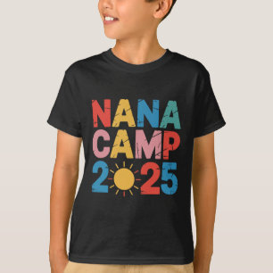 Nana Camp 2025 Family Vacation Summer Camping Crew T-Shirt