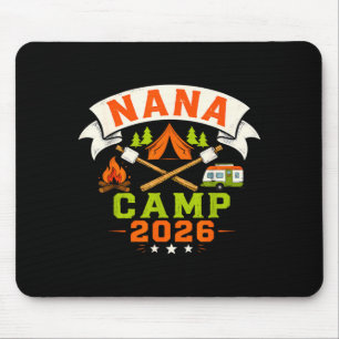 Nana Camp 2026 Family Summer Vacation Camping Crew Mouse Pad