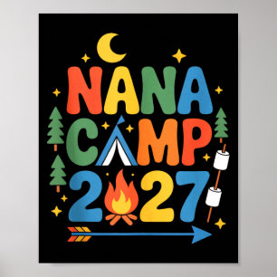Nana camp 2027 family vacation summer camping crew poster