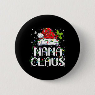 Nana Claus Christmas Lights Pajama Family Matching 6 Cm Round Badge