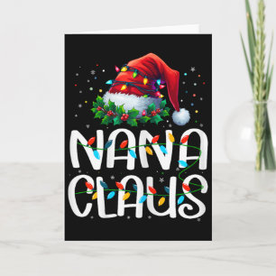 Nana Claus Christmas Lights Pajama Family Matching Card