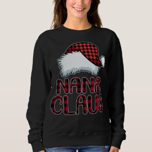 Nana Claus Funny Christmas Pajama Family Matching Sweatshirt