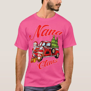 Nana Claus Santa Christmas Funny Awesome Gift T-Shirt