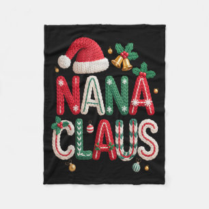 Nana Claus Santa Claus Grandma Family Matching Chr Fleece Blanket