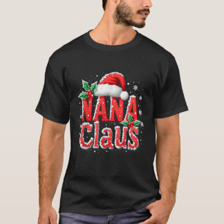 Nana Claus Santa Hat Christmas lights family Xmas T-Shirt