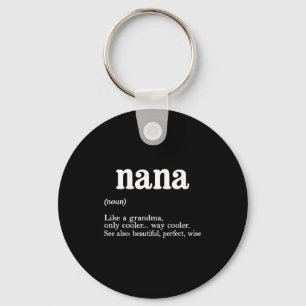 Nana Definition Funny Mom Mothers Day  Key Ring
