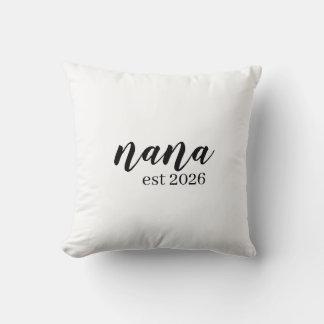 Nana est 2026 Personalized Throw Pillow