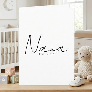 Nana EST Year Announcement Elegant Script Design