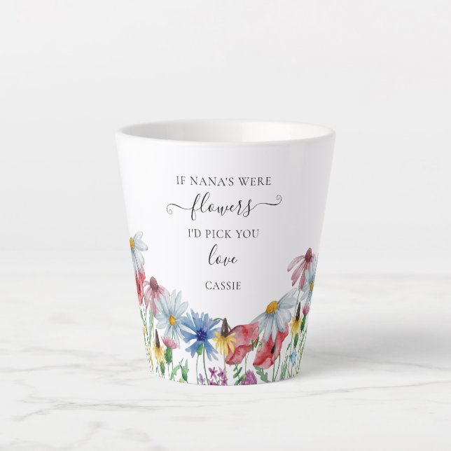 Nana Flowers Poem Country Wildflower Latte Mug (Front)