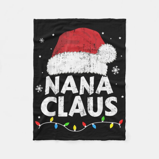 Nana Grandma Claus Christmas Lights Matching Famil Fleece Blanket (Front)