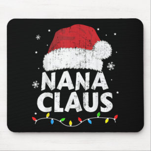 Nana Grandma Claus Christmas Lights Matching Famil Mouse Pad