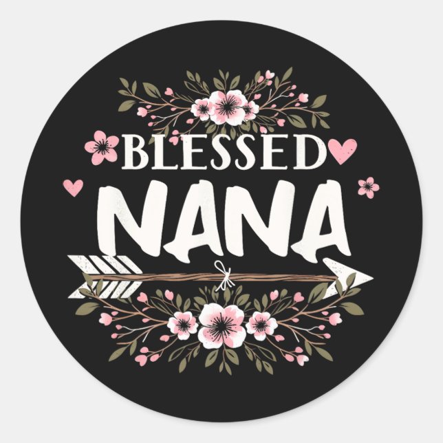 Nana Grandma Life Flower Mothers Day 2024 Womens  Classic Round Sticker (Front)