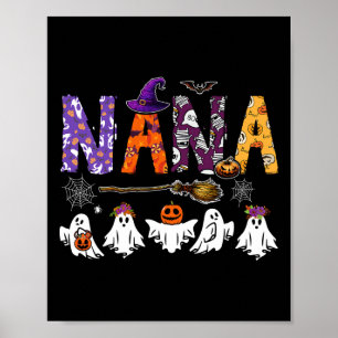 Nana Halloween Boo Ghost Horror Costume Family Fun Poster