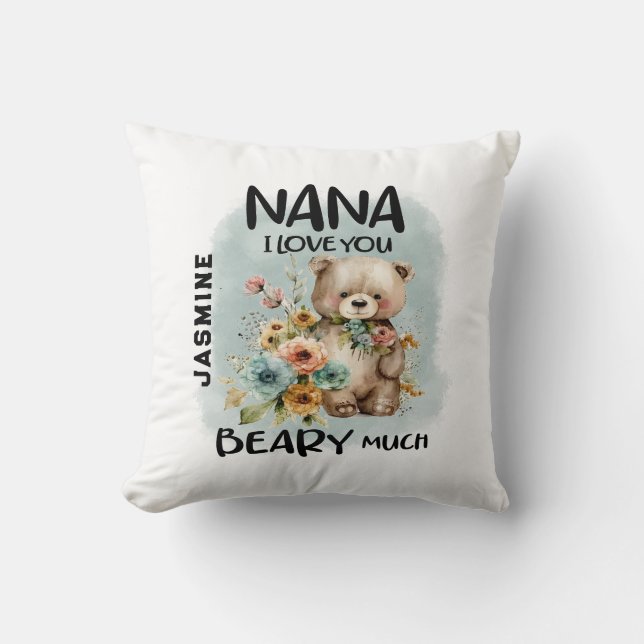 Nana I Love You Beary Much - Personalised Name Cushion (Front)