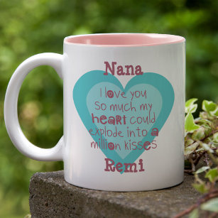 Nana I love you so much Turquoise Blue Love Heart Two-Tone Coffee Mug