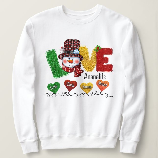 Nana Life Gift For Christmas Sweatshirt (Design Front)