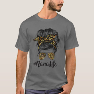 Nana Life Hair Bandana Glasses Leopard Print Mothe T-Shirt