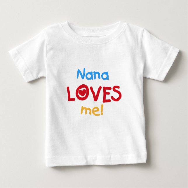 Nana Loves Me T-shirts and Gifts (Front)