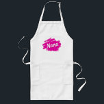 Nana Loves Pink Long Apron<br><div class="desc">Pink, Nana, Designed In Pink, For Nana, </div>