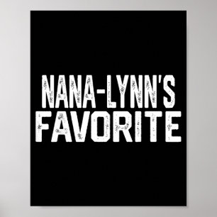 Nana-lynn’s Favorite Funny Grandparent Granhild Vi Poster