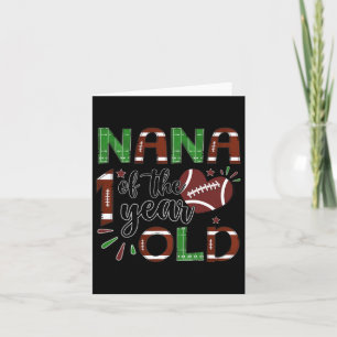 Nana Of The 1 Year Old Football 1st Year Down Birt Card
