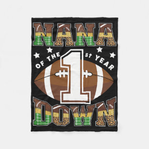 Nana Of The 1st Year Down Football First Birthday  Fleece Blanket