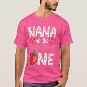 Nana Of The Berry Sweet One Strawberry First Birth T-Shirt